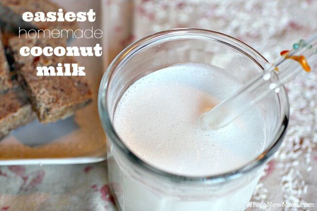 Easiest Coconut Milk Recipe – Improved